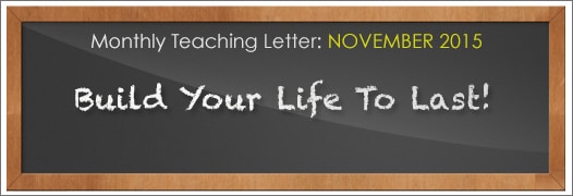 Build Your Life To Last!