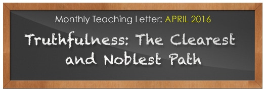 Truthfulness: The Clearest and Noblest Path