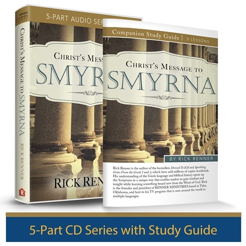Christ's Message to Smyrna (5-Part Series)