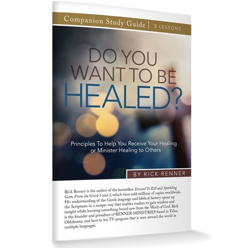 Do You Want to be Healed? (5-Part Series)