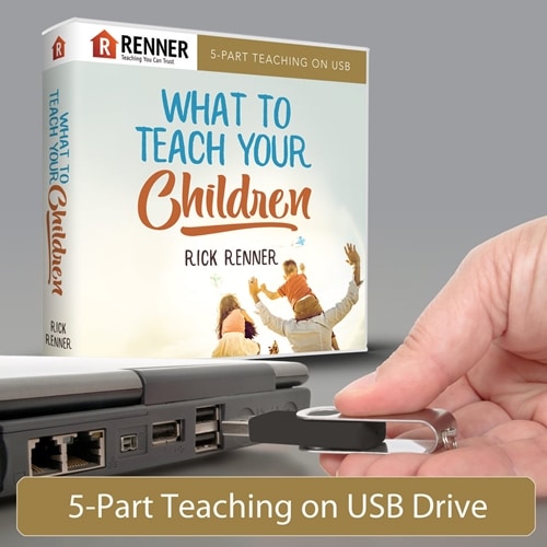 What To Teach Your Children (5-Part Series)