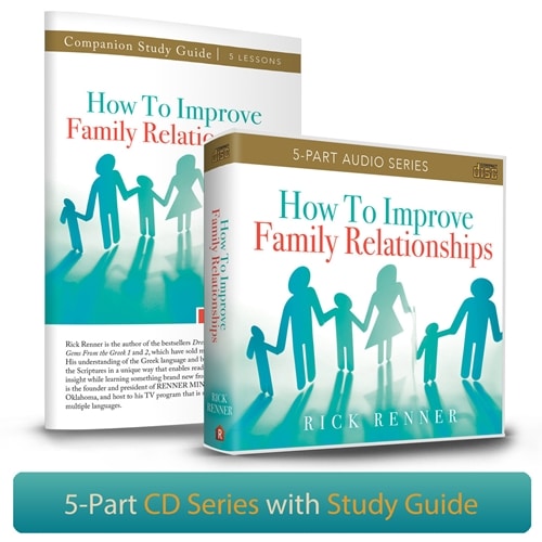 How To Improve Family Relationships (5-Part Series)