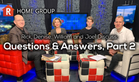 Questions & Answers, Part 2 — Home Group