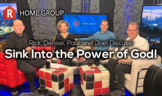 Sink Into the Power of God! — Home Group