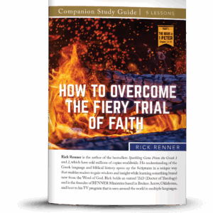 How to Overcome the Fiery Trial of Faith - PDF Study Guide