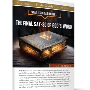The Final Say-So of God’s Word - PDF Study Guide